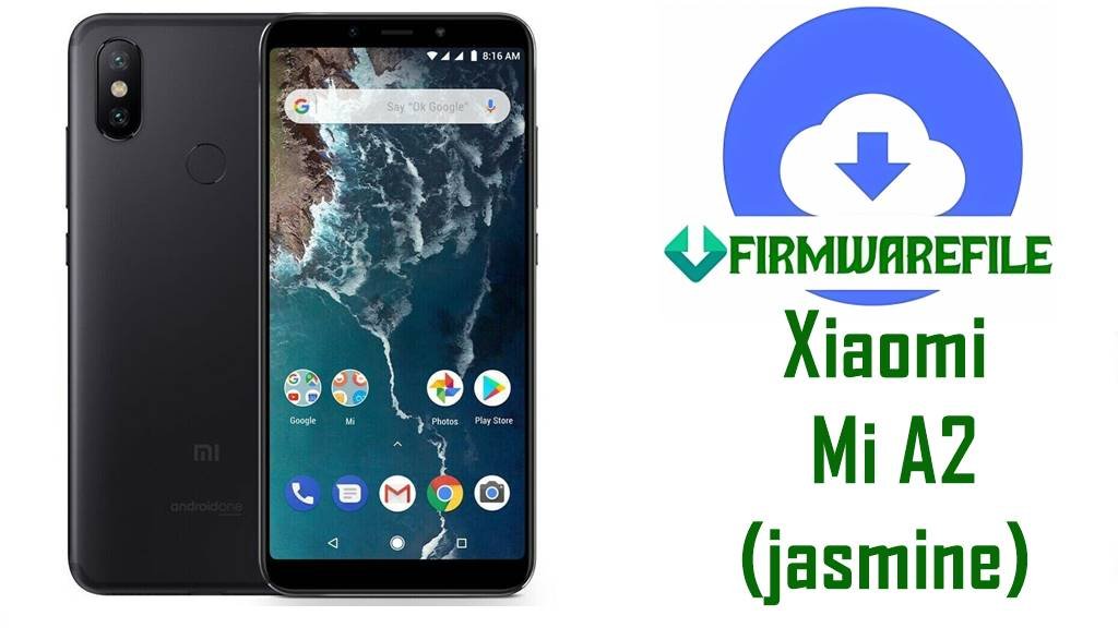 Xiaomi Mi A2 Firmware (jasmine)