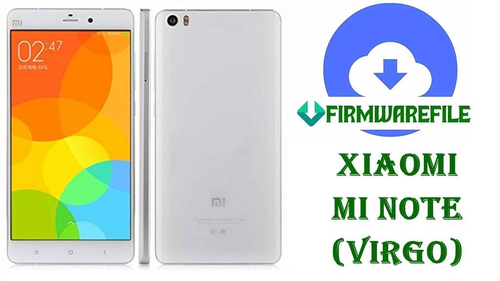 Xiaomi Mi Note Firmware (virgo)