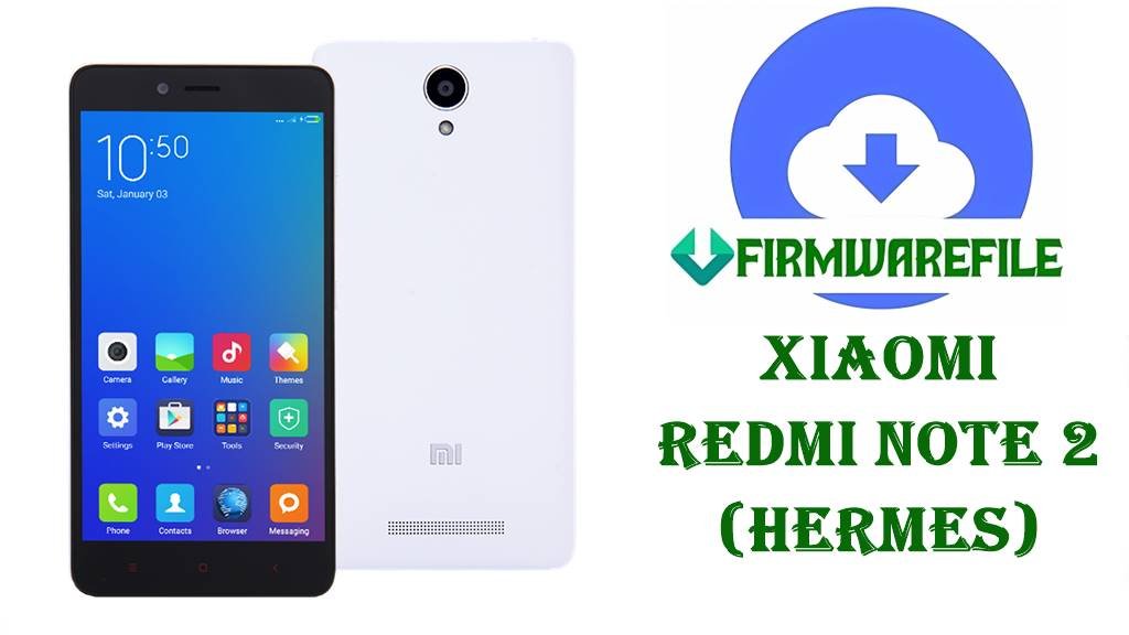 Xiaomi Redmi Note 2 Firmware (hermes)