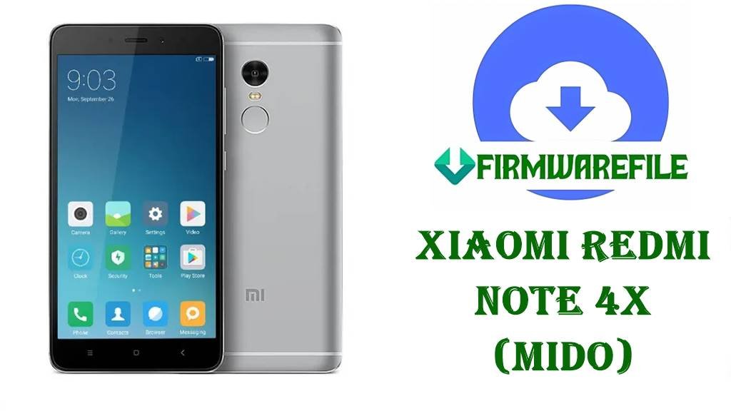 Xiaomi Redmi Note 4X Firmware (mido)