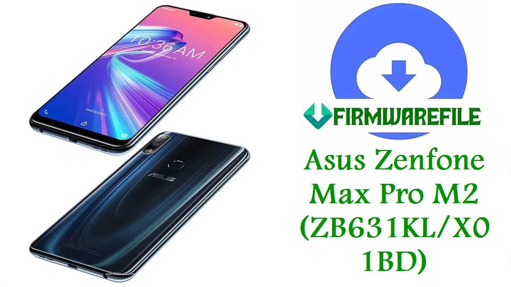 Asus Zenfone Max Pro M2 (ZB631KL/X01BD)