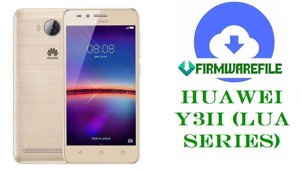 Huawei Y3II (LUA Series) Official Firmware