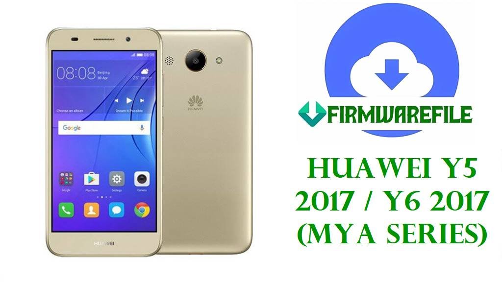 Huawei Y5 2017 / Y6 2017 (MYA Series)