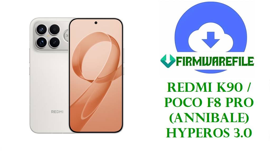 Redmi K90 / POCO F8 Pro (annibale) HyperOS 3.0 - Fix Bootloop & Screen Flickering