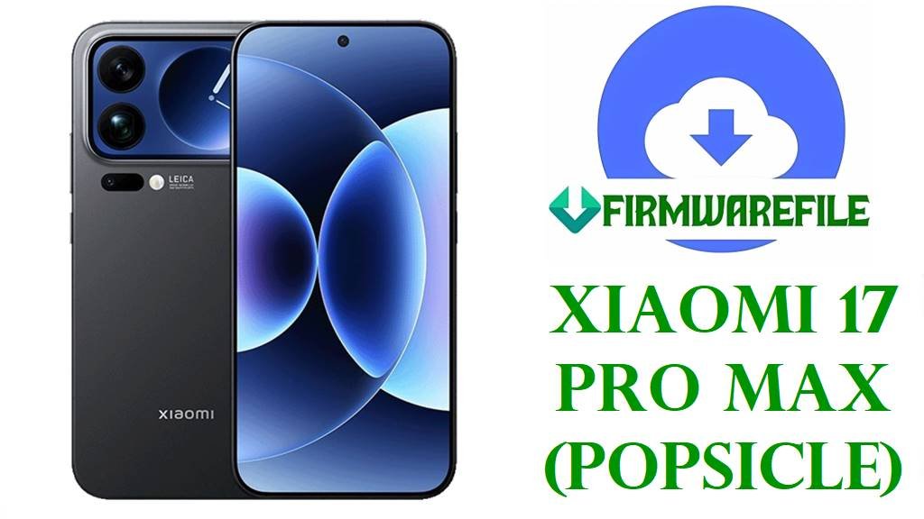 Xiaomi 17 Pro Max (Popsicle)