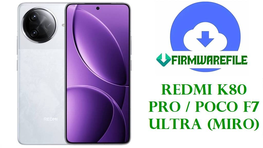 Redmi K80 Pro & POCO F7 Ultra (miro)
