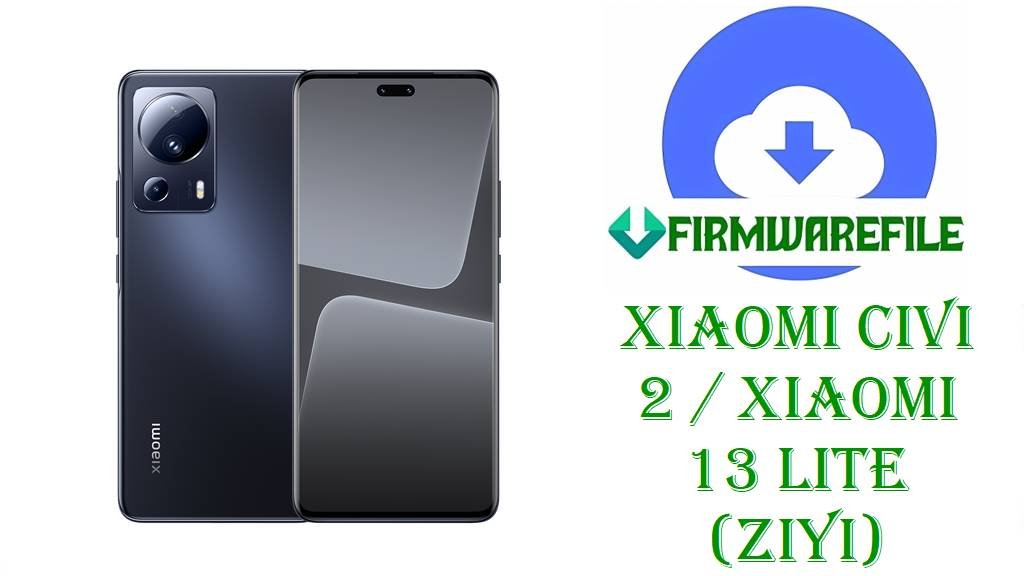 Xiaomi Civi 2 & Xiaomi 13 Lite (ziyi)