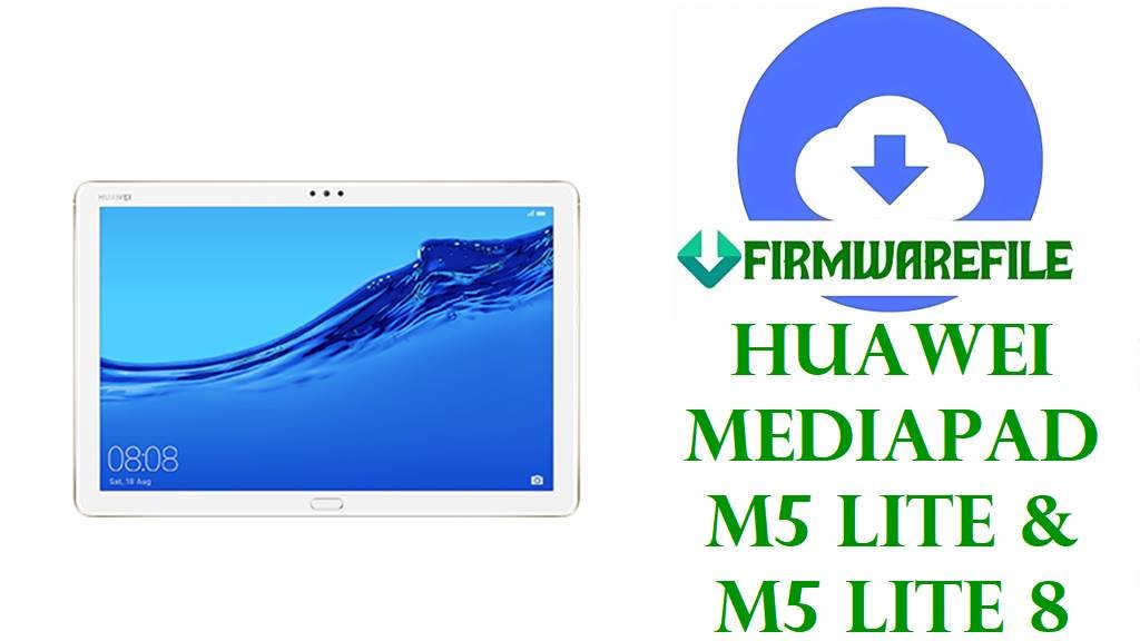 Huawei MediaPad M5 Lite & M5 Lite 8
